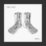 Cover: Two Feet - Grey