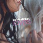 Cover: Kid Francescoli - City Lights