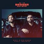 Cover: Max Giesinger feat. MoTrip - Nie Besser Als Jetzt