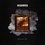 Cover: 8 Graves - Better Off Dead