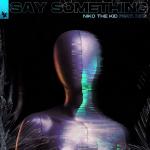 Cover: HKG - Say Something