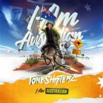 Cover: Toneshifterz - I Am Australian
