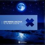 Cover: Leroy Moreno &amp; Waltin Jay - Till The Night Closes In