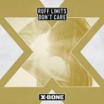 Cover: Ruff Limits - Don't Care