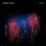 Cover: Andrew Huang - Yours