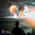 Cover: Sabai &amp; Kermode - Save You