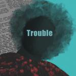 Cover: Max Fane - Trouble