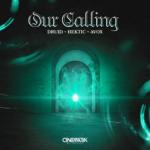 Cover: Druid & Hektic & Avox - Our Calling