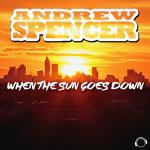 Cover: Andrew Spencer - When The Sun Goes Down