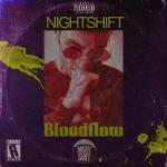 Cover: Nightshift - Bloodflow