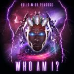 Cover: Billx & Dr. Peacock - Who Am I