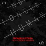 Cover: Thomas Lizzara - No Longer Human