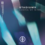 Cover: Stadiumx - Losing My Mind