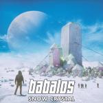 Cover: Babalos - Snow Crystal