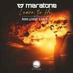 Cover: Maratone &amp; Roxanne Emery - Learn To Fly