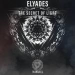 Cover: Elyades - The Secret Of Light
