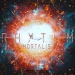 Cover: Mortalis - Rhythm