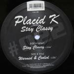 Cover: Placid K - Stay Classy