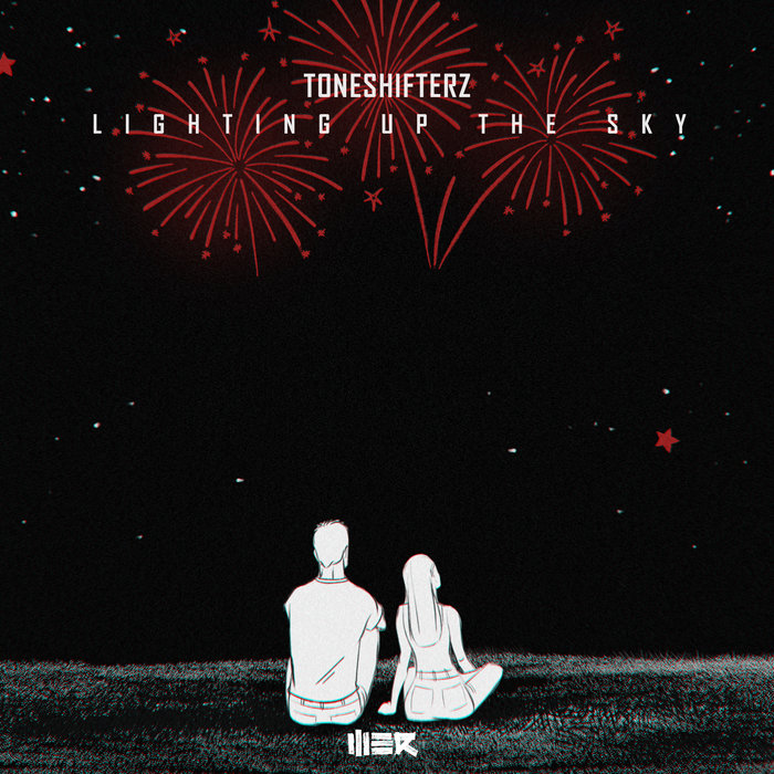 Cover art for the Toneshifterz Lighting Up The Sky Hardstyle lyric