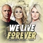 Cover: Bulletproof &amp; Paul Elstak &amp; Boogshe - We Live Forever