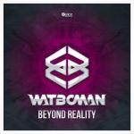 Cover: Watboman - Beyond Reality