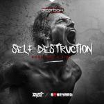 Cover: Boneyard & RIØT - Self Destruction