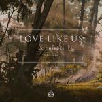 Cover: Last Heroes feat. RUNN - Love Like Us