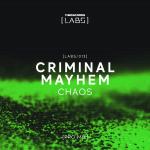 Cover: Criminal Mayhem - Chaos