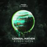 Cover: Criminal Mayhem - Blood Moon