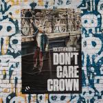 Cover: Fox Stevenson - Don't Care Crown