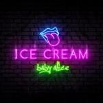 Cover: Baby Alice - Ice Cream