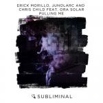 Cover: Erick Morillo & Junolarc and Chris Child feat. Ora Solar - Pulling Me