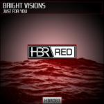 Cover: Bright Visions - Just For You