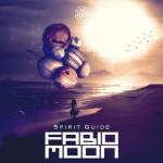 Cover: Fabio &amp;amp; Moon - Spirit Guide