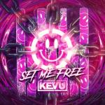 Cover: KEVU - Set Me Free