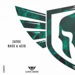 Cover: Zatox - Bass & Acid