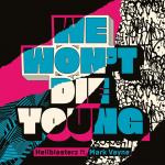 Cover: Hellblasterz ft. Mark Vayne - We Won't Die Young