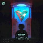 Cover: Sephyx - Futuristic Masterminds