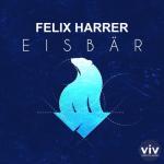 Cover: Felix Harrer - Eisbär