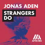 Cover: Jonas Aden - Strangers Do