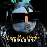 Cover: MAX - Love Me Harder