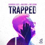 Cover: Giorgio Gee &amp; NALYRO &amp; Meldom - Trapped