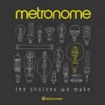 Cover: Metronome - The Choice