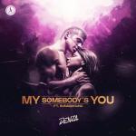 Cover: Denza - My Somebody's You