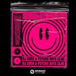 Cover: DJ SODA &amp; Psycho Boys Club - Over You