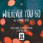 Cover: Danny Cullen &amp; Christina Novelli &amp; Hit The Bass - Wherever You Go