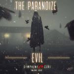 Cover: The Paranoize - Evil