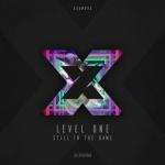 Cover: Level One - Still In The Game