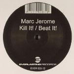 Cover: Marc Jerome - Kill It!