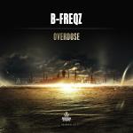 Cover: B-Freqz - Overdose
